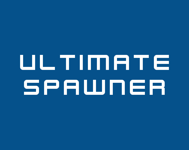 UltimateSpawner